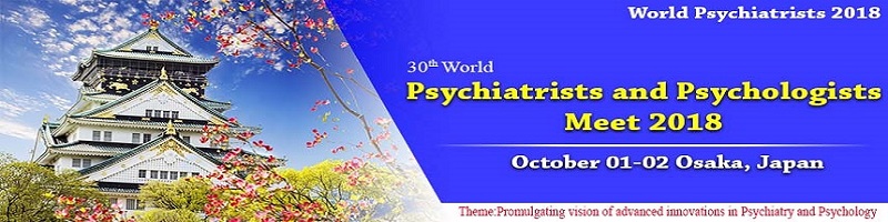 30th World Psychiatrists and Psychologists Meet 2018